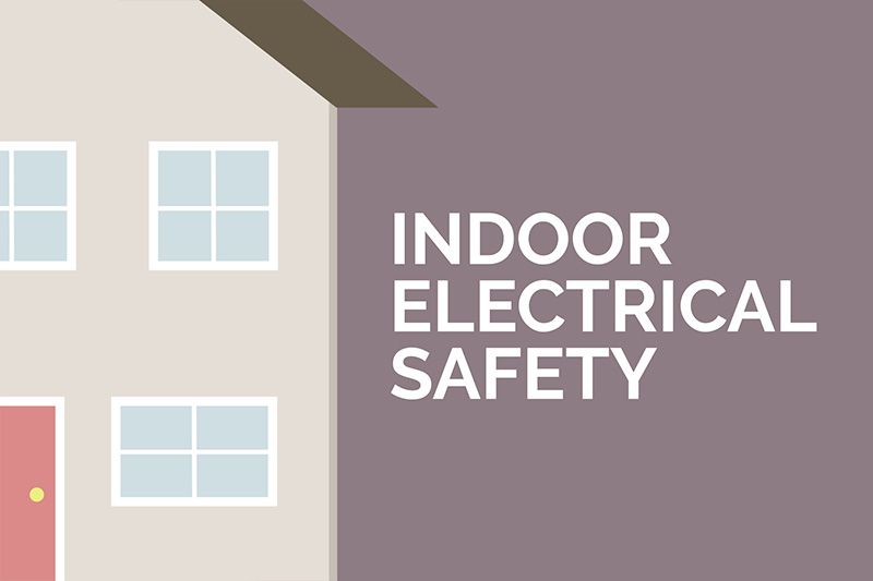 Video - Indoor Electrical Safety.