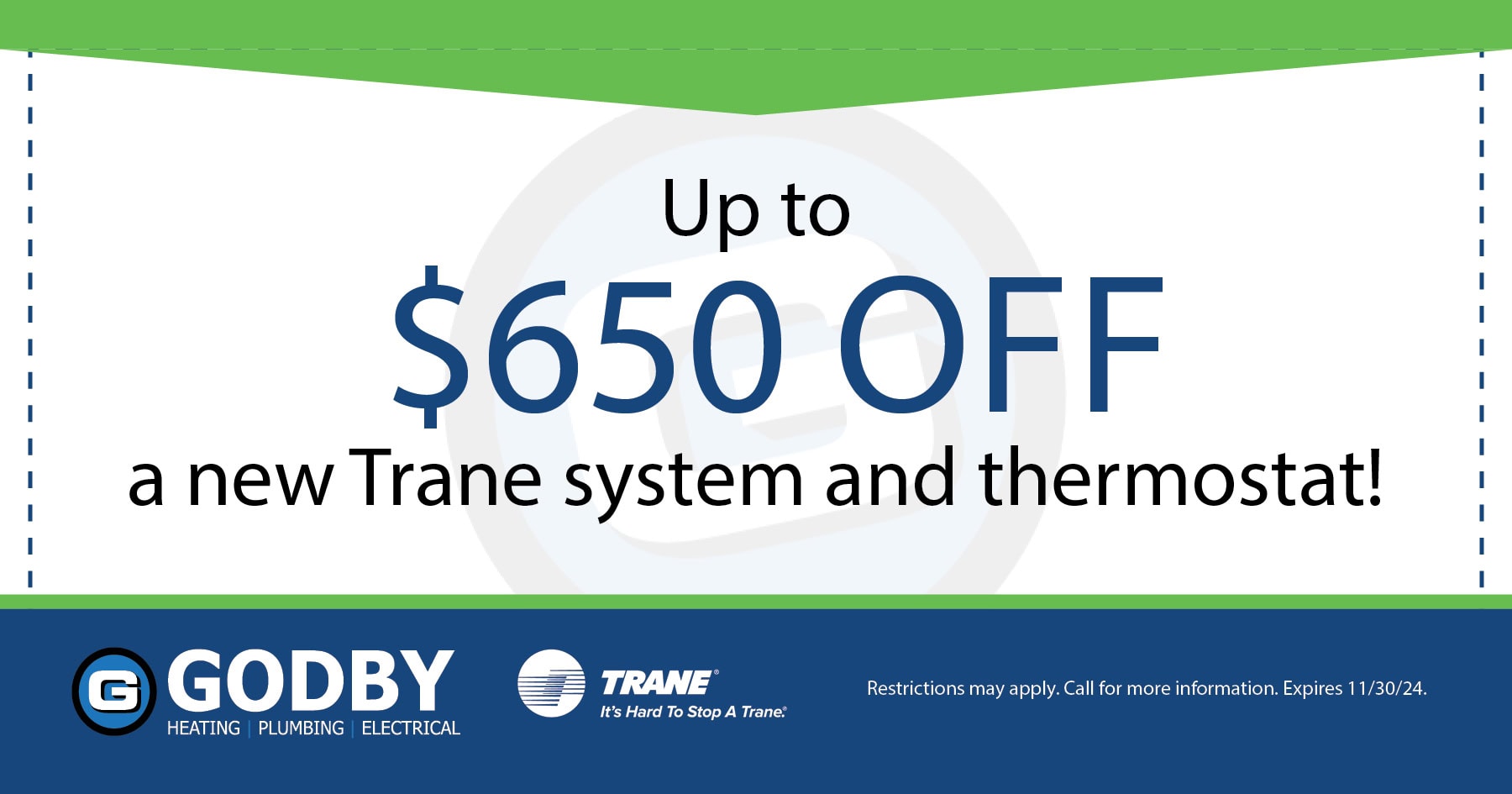 Up to $650 OFF a new Trane system and thermostat!